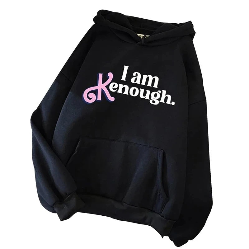 I Am Kenough Print Hoodie Autumn Women Casual Loose Hoodies